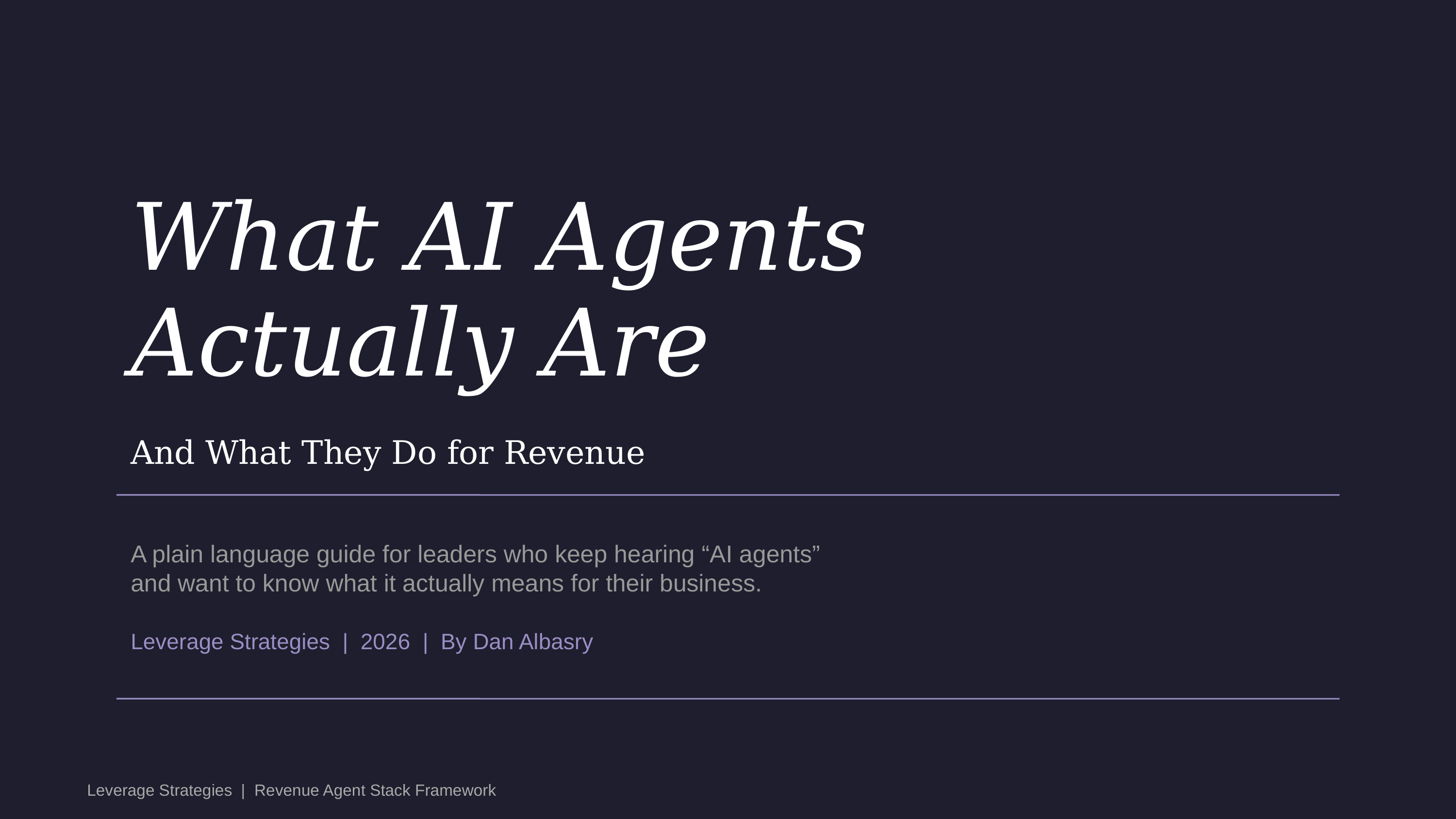 What AI Agents Actually Are (And What They Do for Revenue)