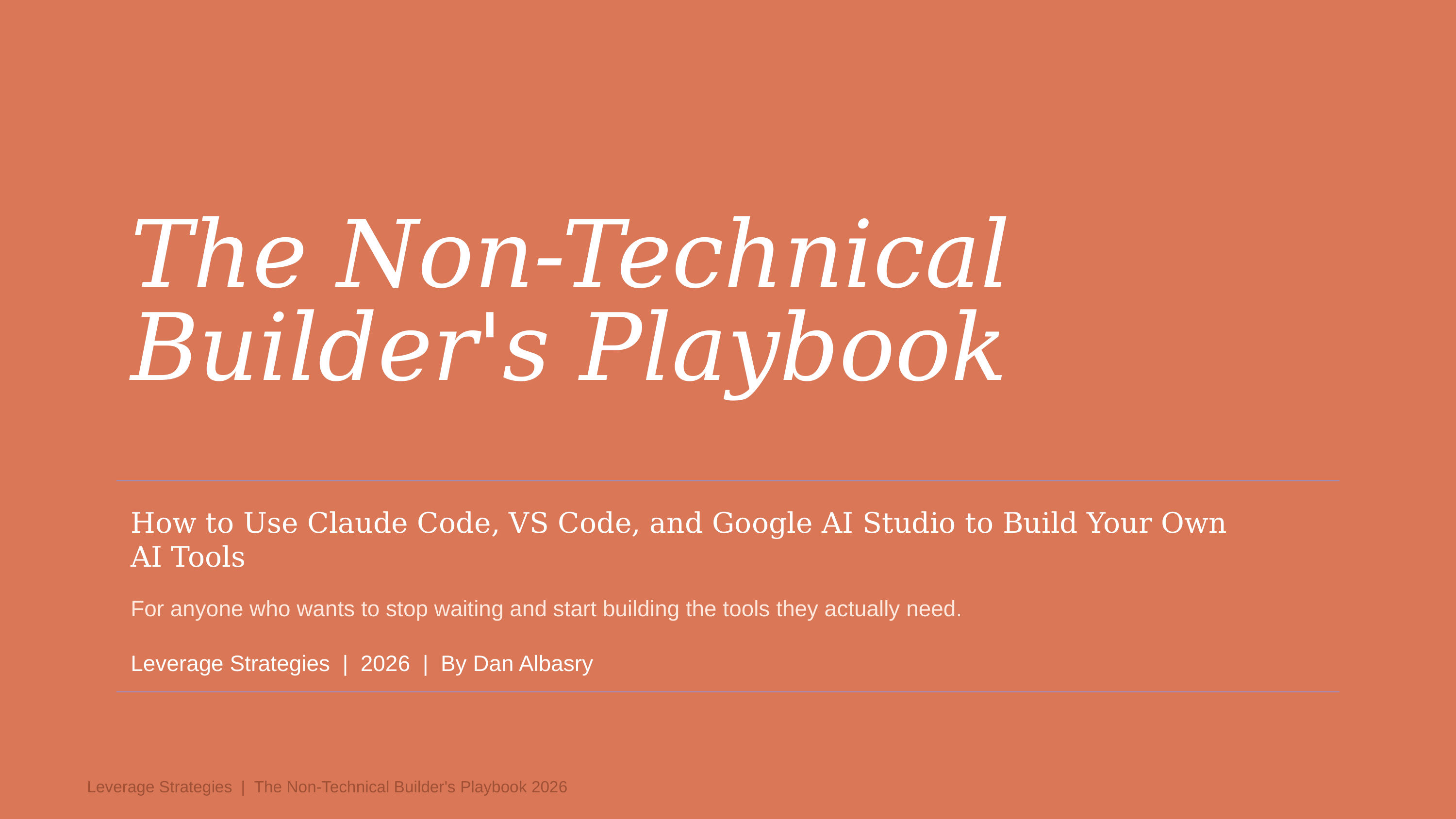 The Non-Technical Builder's Playbook
